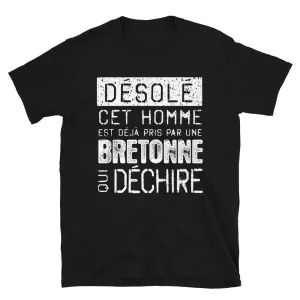 Désolé Bretonne - T-shirts Unisexe Standard