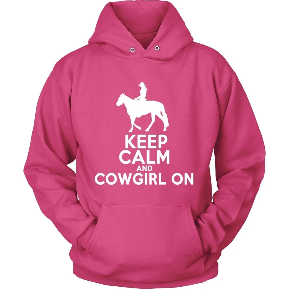 Keep Calm and CowGirl On