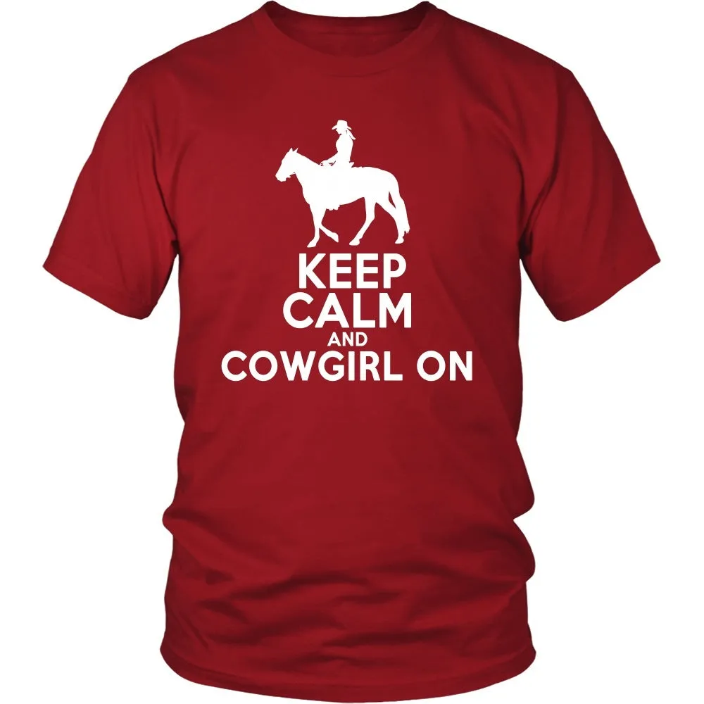 Keep Calm and CowGirl On