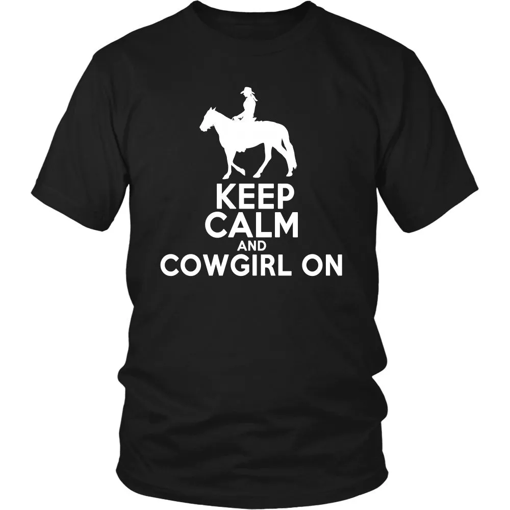 Keep Calm and CowGirl On
