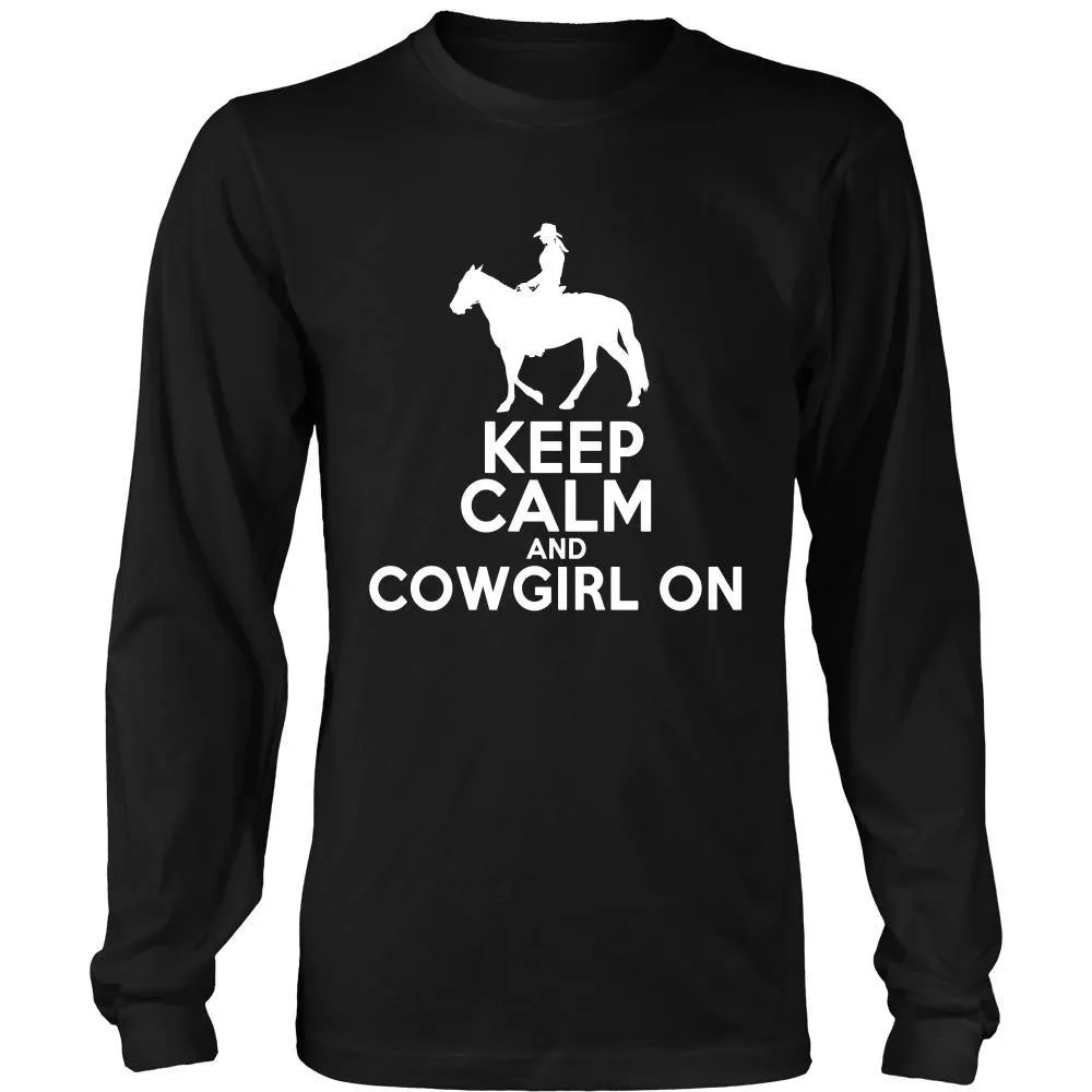 Keep Calm and CowGirl On