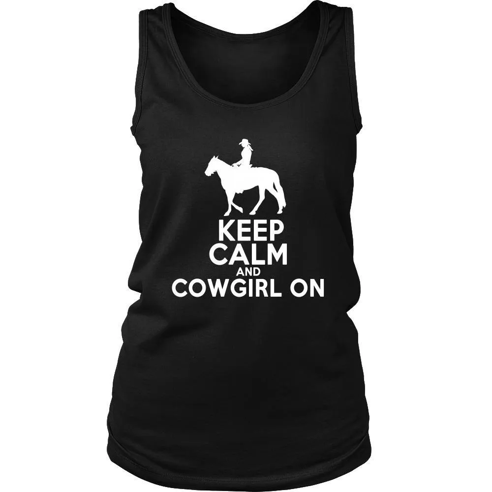 Keep Calm and CowGirl On