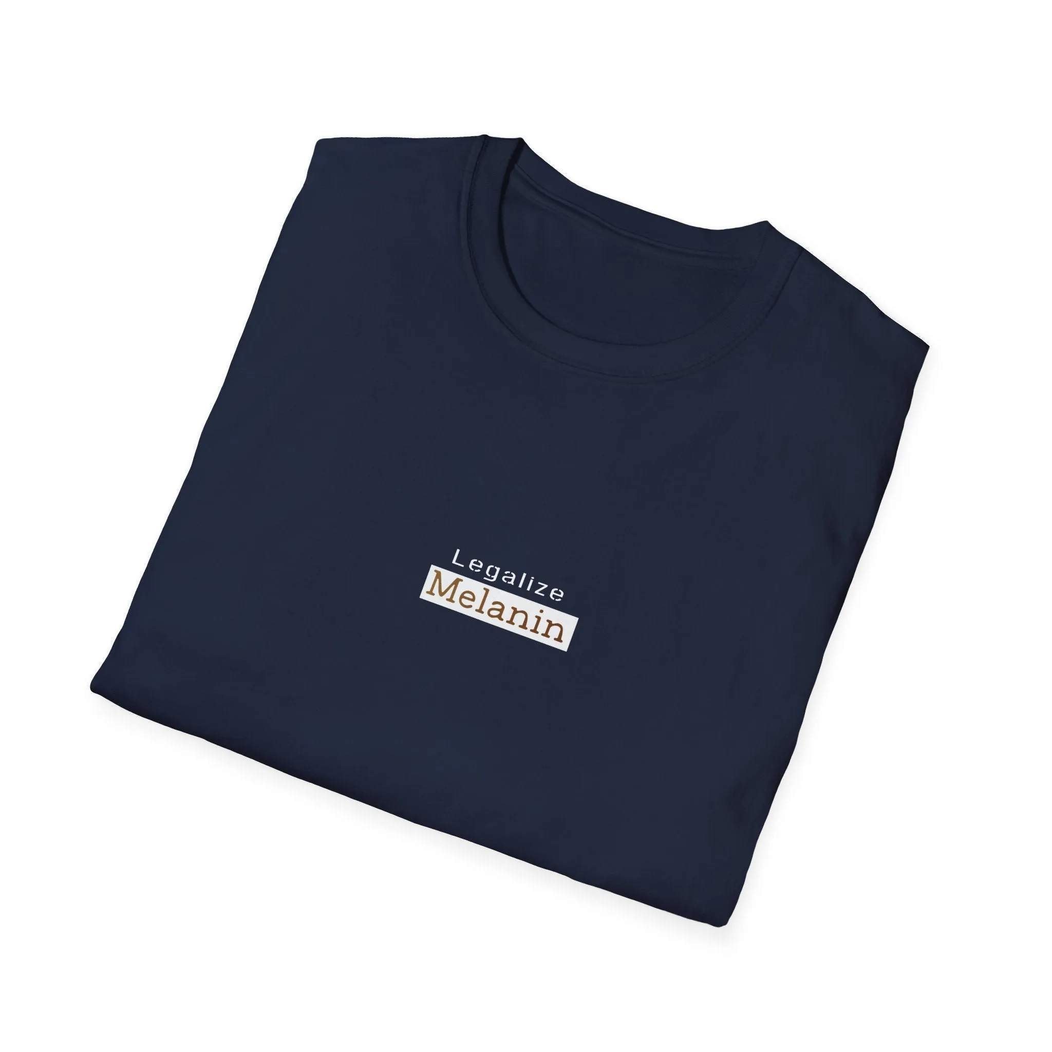 Melanin T Shirt Legalize