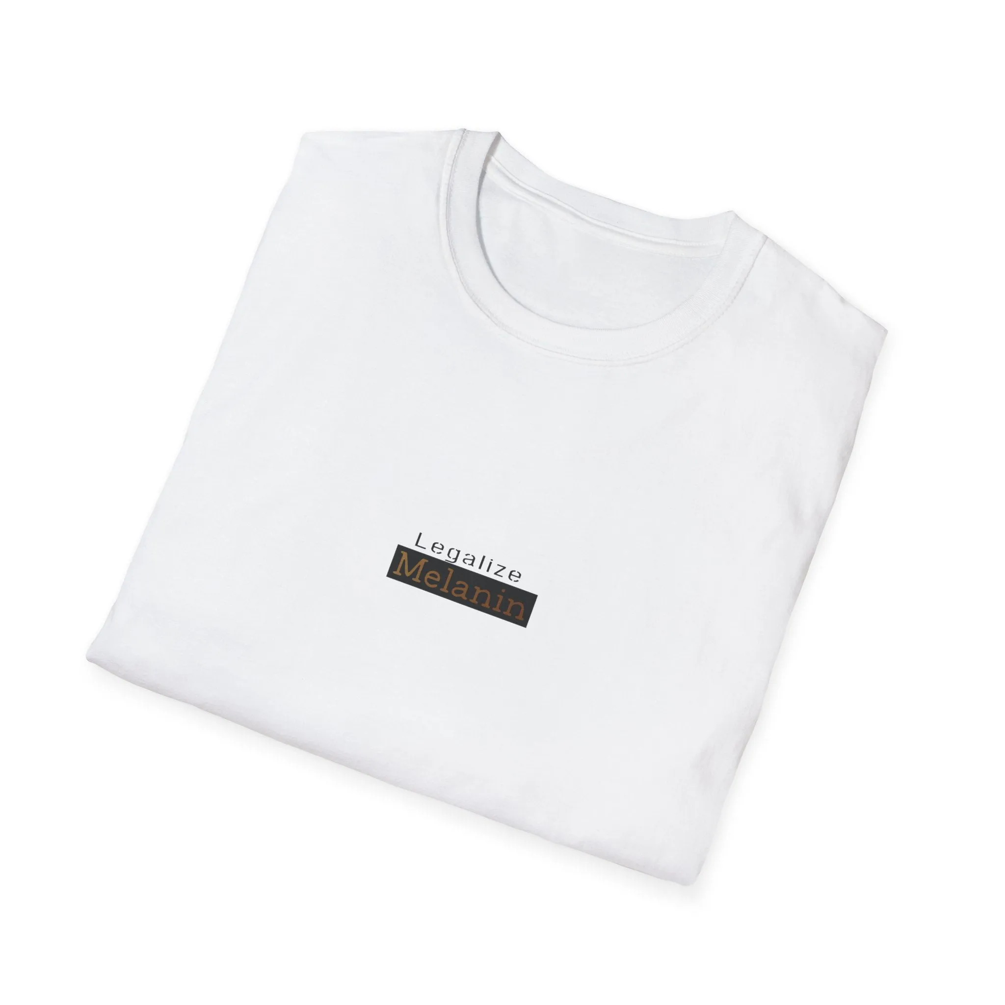 Melanin T Shirt Legalize