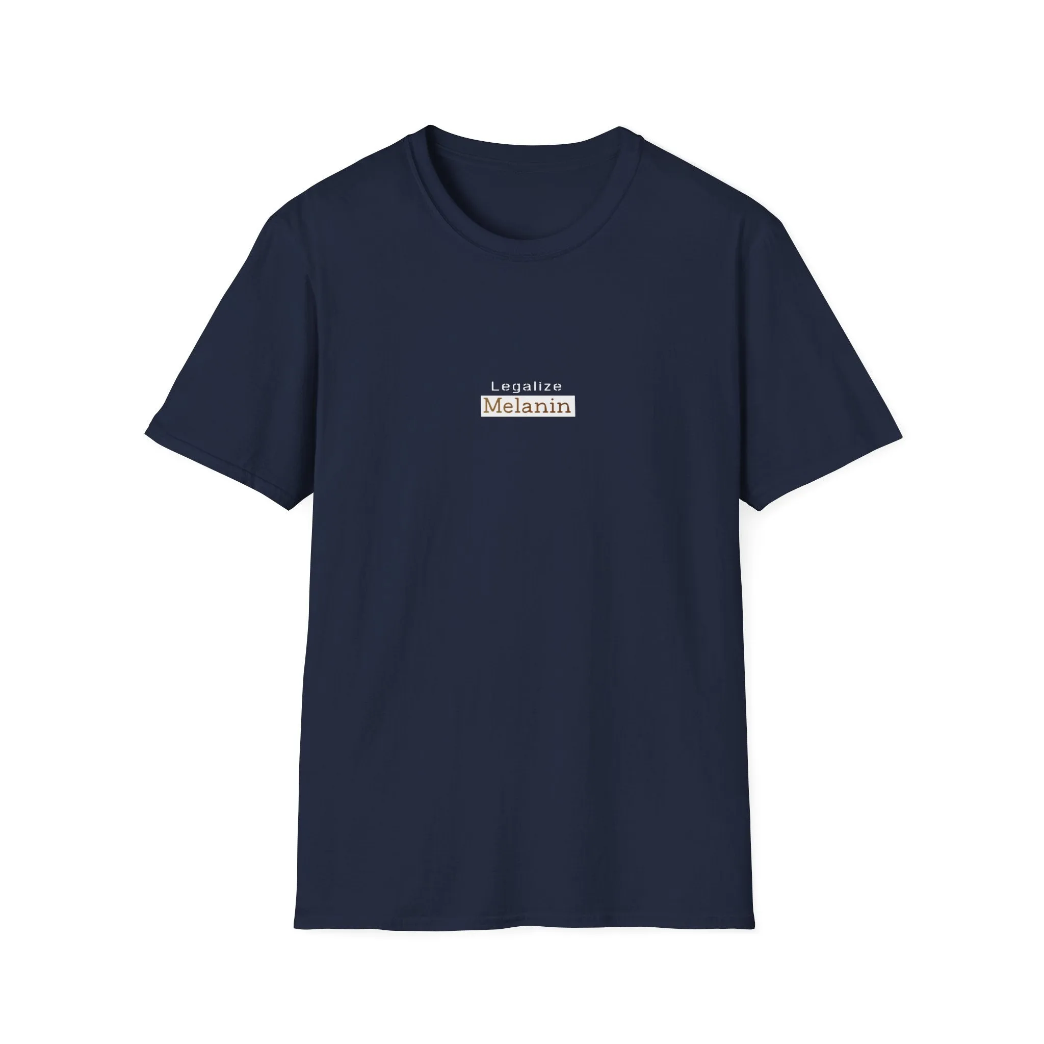 Melanin T Shirt Legalize