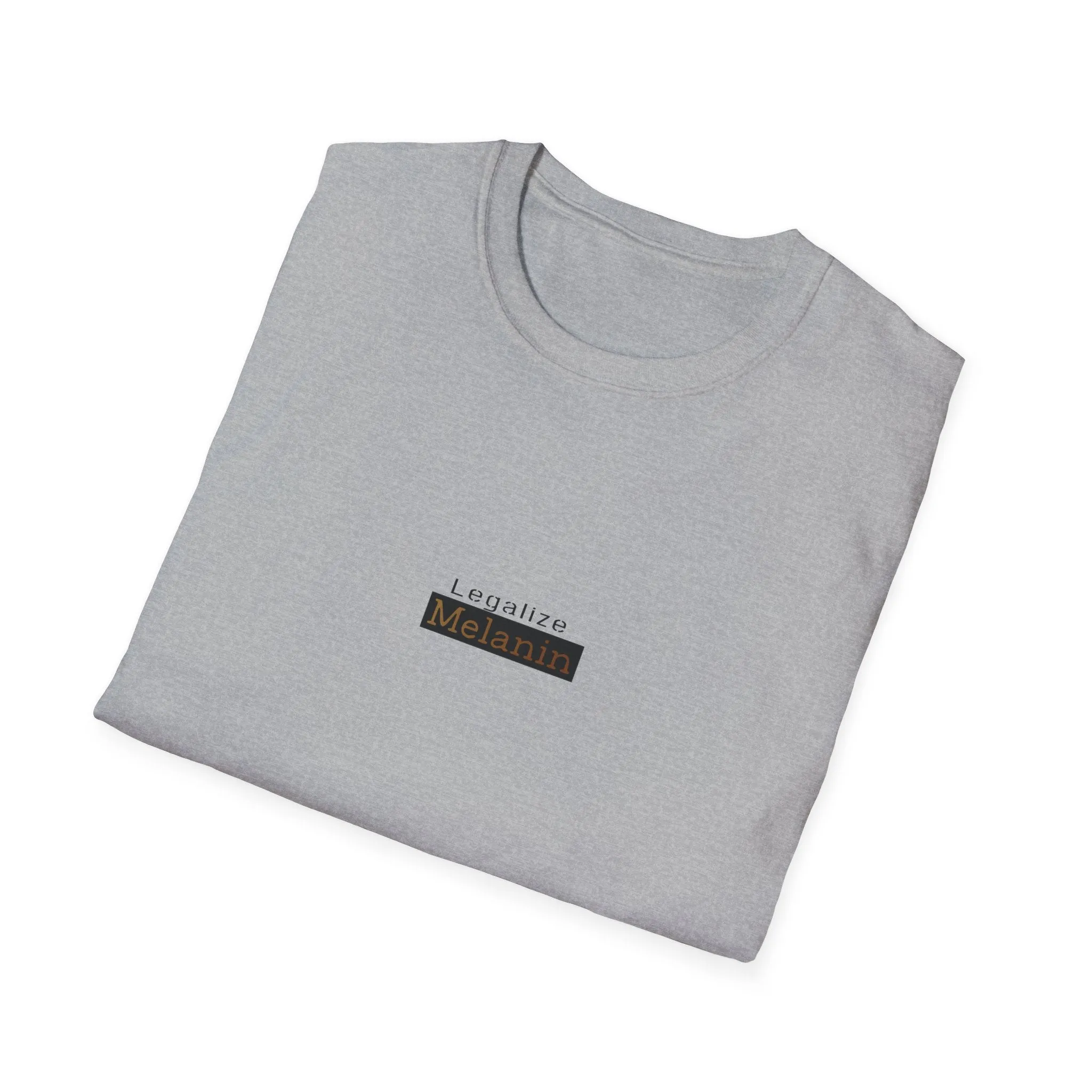 Melanin T Shirt Legalize
