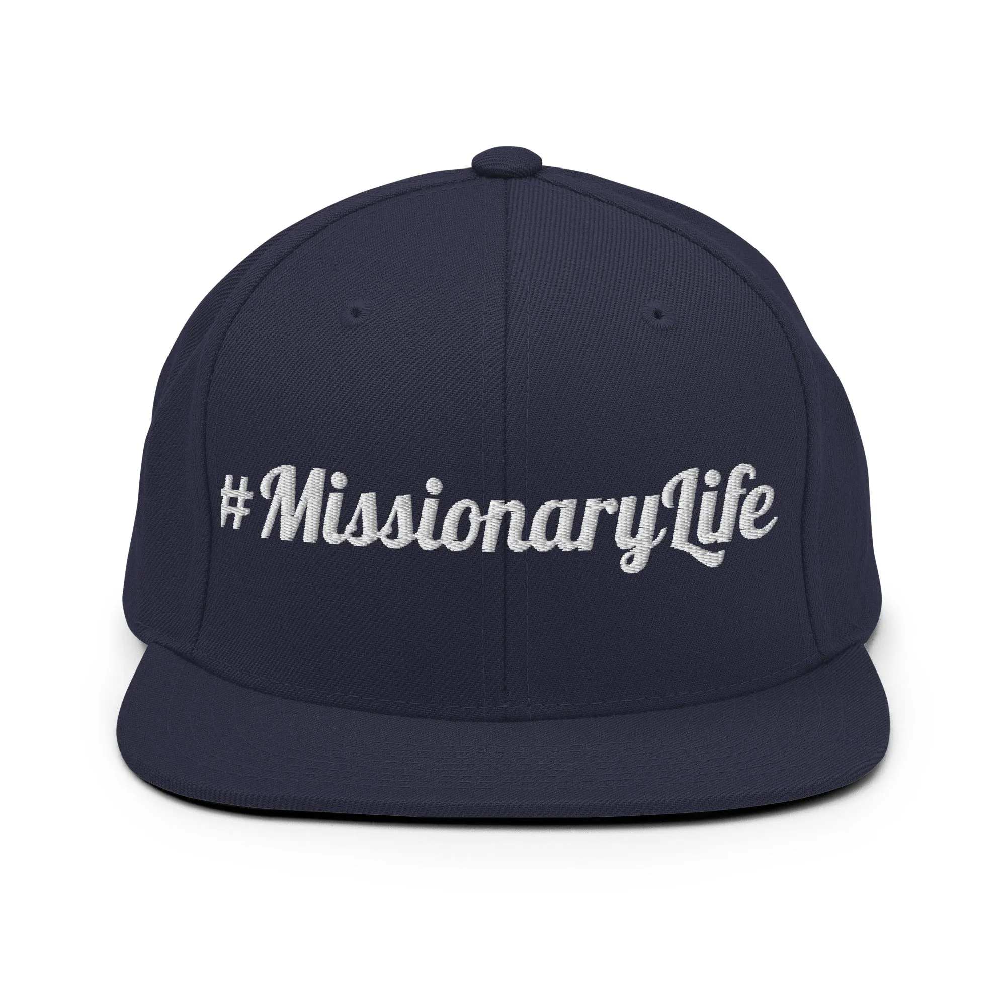 #MissionaryLife Snapback Hat