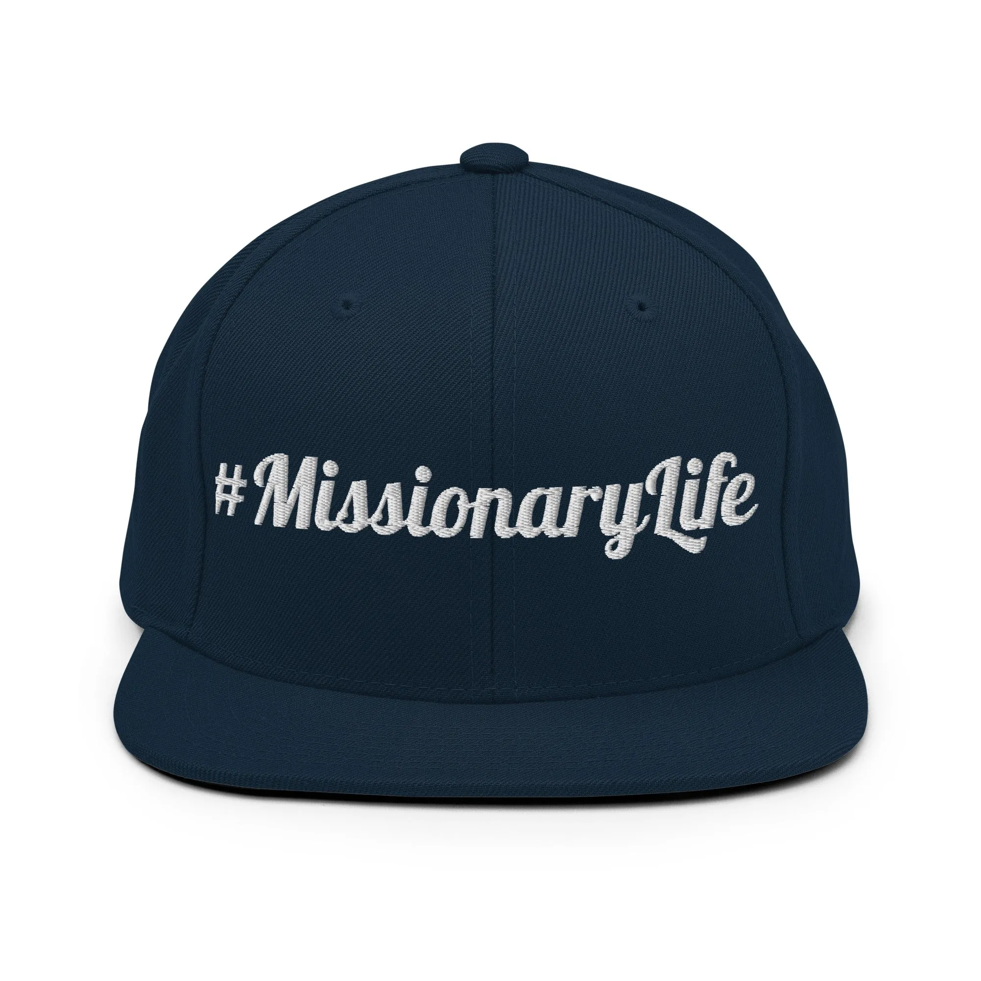 #MissionaryLife Snapback Hat