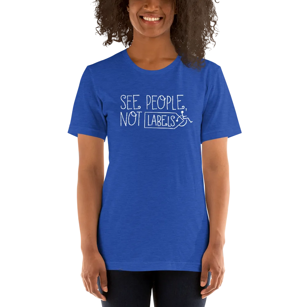 See People, Not Labels (Adult Unisex Dark Color Shirts)