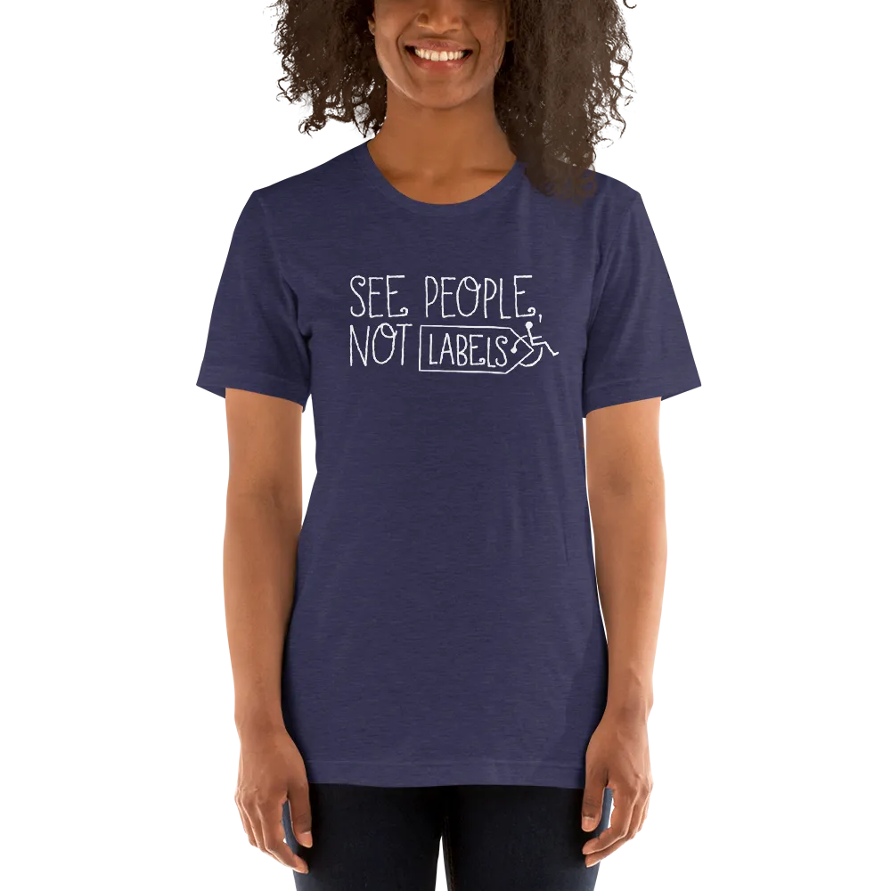 See People, Not Labels (Adult Unisex Dark Color Shirts)