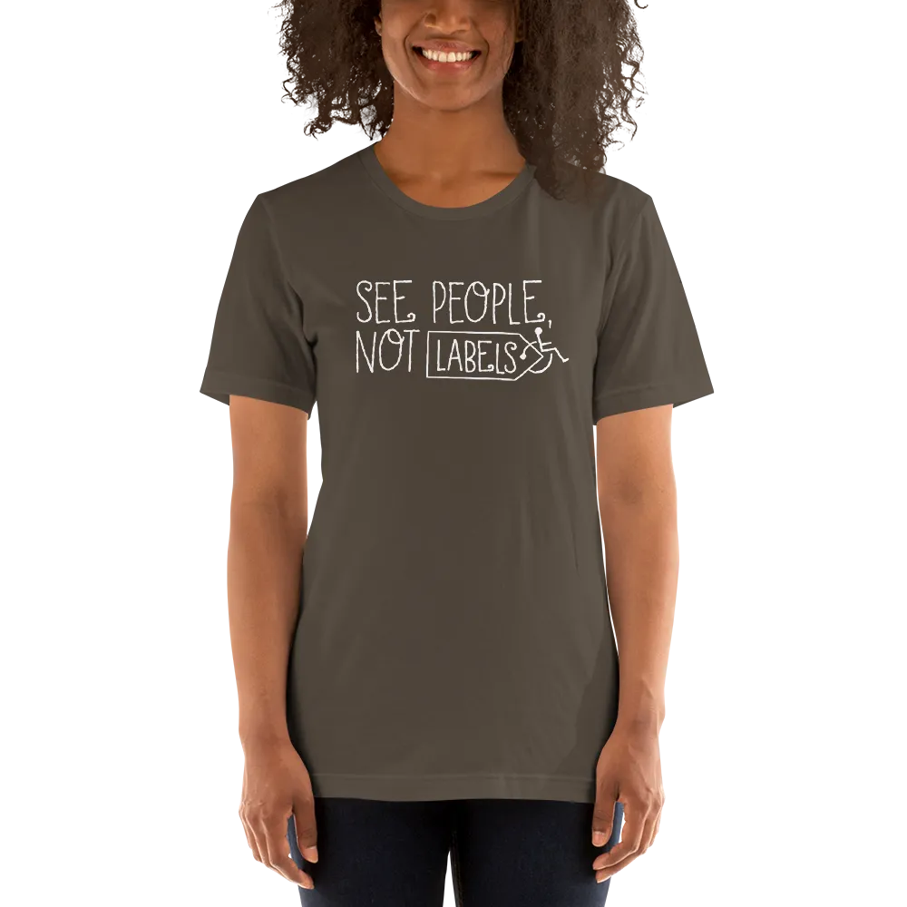 See People, Not Labels (Adult Unisex Dark Color Shirts)