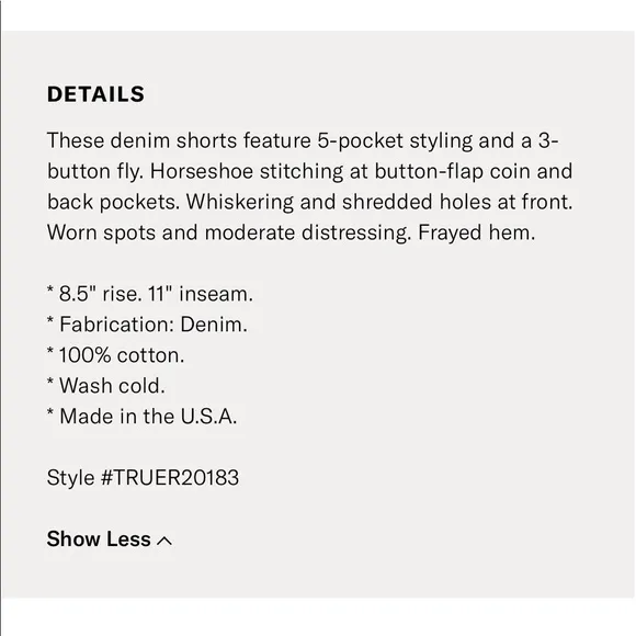 True Religion Riley Shorts Distressing, Fry hem