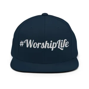 #Worship Life Snapback Hat